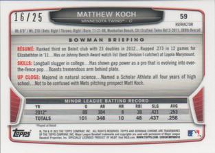 2013 Bowman Chrome Mini - Black Refractors #59 Matthew Koch Back