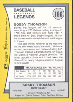 1990 Pacific Legends #106 Bobby Thomson Back