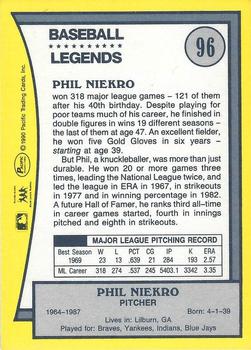 1990 Pacific Legends #96 Phil Niekro Back