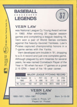 1990 Pacific Legends #37 Vern Law Back