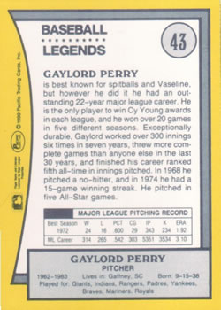 1990 Pacific Legends #43 Gaylord Perry Back