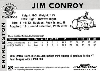 2006 Grandstand Charleston RiverDogs #NNO Jim Conroy Back