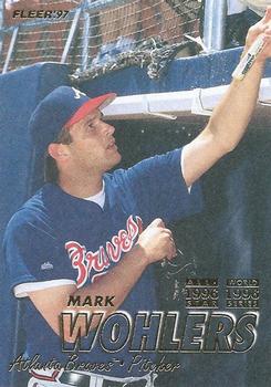 1997 Fleer #271 Mark Wohlers Front