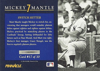 1992 Pinnacle Mickey Mantle #17 Switch Hitter Back