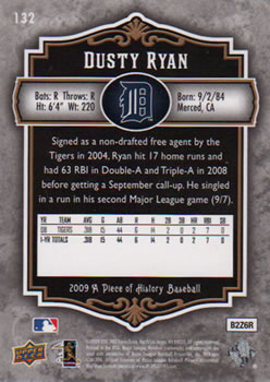 2009 Upper Deck A Piece of History #132 Dusty Ryan Back