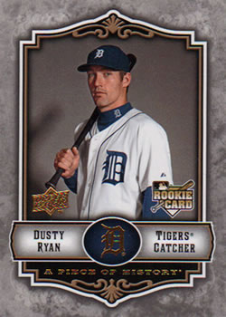 2009 Upper Deck A Piece of History #132 Dusty Ryan Front