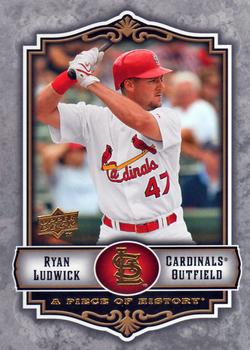2009 Upper Deck A Piece of History #85 Ryan Ludwick Front