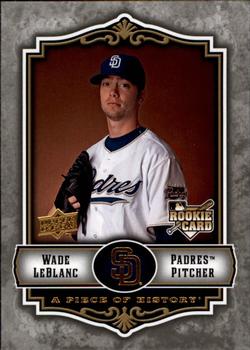 2009 Upper Deck A Piece of History #122 Wade LeBlanc Front