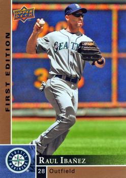 2009 Upper Deck First Edition #259 Raul Ibanez Front