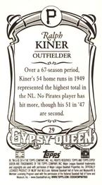 2014 Topps Gypsy Queen - Mini #29 Ralph Kiner Back