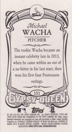 2014 Topps Gypsy Queen - Mini #151 Michael Wacha Back
