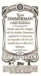 2014 Topps Gypsy Queen - Mini #235 Ryan Zimmerman Back