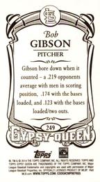 2014 Topps Gypsy Queen - Mini #249 Bob Gibson Back