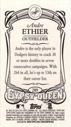 2014 Topps Gypsy Queen - Mini #289 Andre Ethier Back