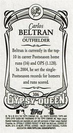 2014 Topps Gypsy Queen - Mini #306 Carlos Beltran Back