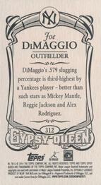2014 Topps Gypsy Queen - Mini #312 Joe DiMaggio Back