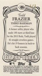 2014 Topps Gypsy Queen - Mini Leather #65 Todd Frazier Back