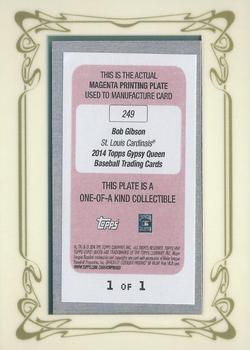 2014 Topps Gypsy Queen - Mini Framed Printing Plates Magenta #249 Bob Gibson Back