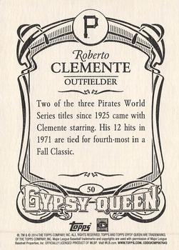 2014 Topps Gypsy Queen - Framed Blue #50 Roberto Clemente Back