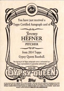 2014 Topps Gypsy Queen - Autographs #GQA-JH Jeremy Hefner Back