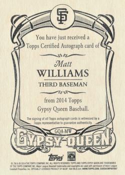 2014 Topps Gypsy Queen - Autographs #GQA-MW Matt Williams Back