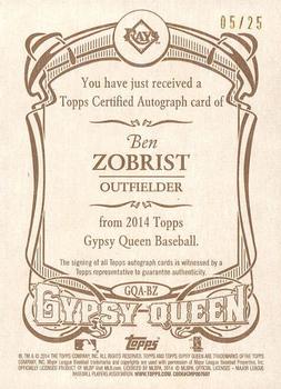 2014 Topps Gypsy Queen - Autographs Gold #GQA-BZ Ben Zobrist Back
