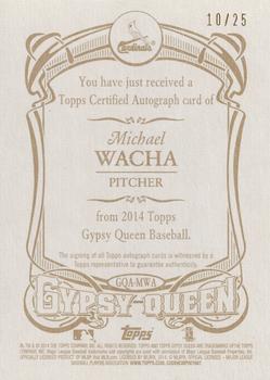 2014 Topps Gypsy Queen - Autographs Gold #GQA-MWA Michael Wacha Back