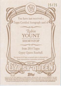 2014 Topps Gypsy Queen - Autographs Gold #GQA-RY Robin Yount Back