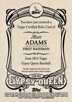 2014 Topps Gypsy Queen - Relics #GQR-MA Matt Adams Back