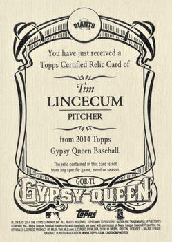 2014 Topps Gypsy Queen - Relics #GQR-TL Tim Lincecum Back