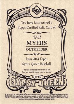 2014 Topps Gypsy Queen - Relics #GQR-WM Wil Myers Back