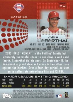 2004 Finest - Refractors #74 Mike Lieberthal Back