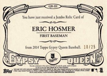 2014 Topps Gypsy Queen - Jumbo Relics Black #GJR-EH Eric Hosmer Back