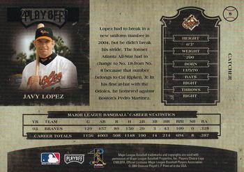 2004 Playoff Prime Cuts II #8 Javy Lopez Back