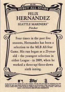 2014 Topps Gypsy Queen - Debut All Stars #AS-FH Felix Hernandez Back