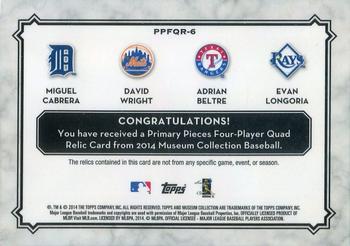 2014 Topps Museum Collection - Four Player Primary Pieces Quad Relics Gold #PPFQR-6 Evan Longoria / Adrian Beltre / Miguel Cabrera / David Wright Back