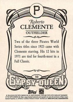 2014 Topps Gypsy Queen - Framed White #50 Roberto Clemente Back