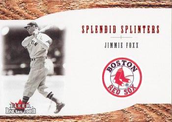 2001 Fleer Boston Red Sox 100th Anniversary - Splendid Splinters #SS12 Jimmie Foxx Front