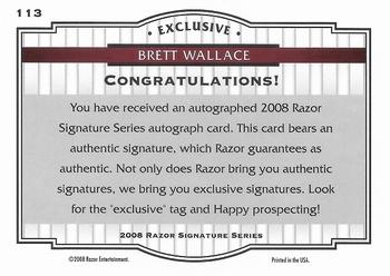 2008 Razor Signature Series #113 Brett Wallace Back