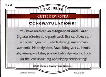 2008 Razor Signature Series #133 Cutter Dykstra Back