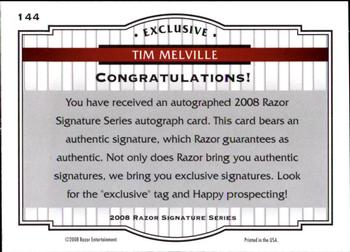 2008 Razor Signature Series #144 Tim Melville Back
