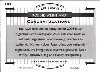 2008 Razor Signature Series #152 Robbie Weinhardt Back