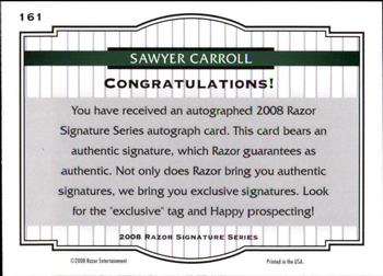 2008 Razor Signature Series #161 Sawyer Carroll Back