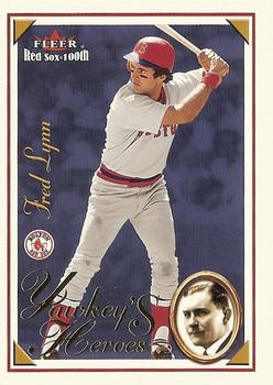 2001 Fleer Boston Red Sox 100th Anniversary - Yawkey's Heroes #19 YH Fred Lynn Front