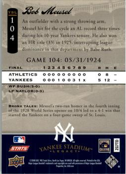 2008 Upper Deck Yankee Stadium Legacy #104 Bob Meusel Back