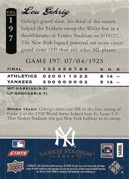2008 Upper Deck Yankee Stadium Legacy #197 Lou Gehrig Back