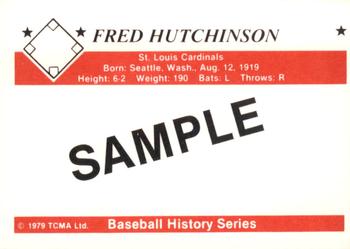 1979 TCMA The 1950’s #NNO Fred Hutchinson Back