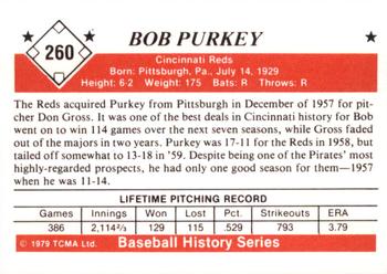 1979 TCMA The 1950’s #260 Bob Purkey Back