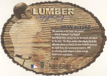 1997 Fleer - Lumber Company #11 Ryan Klesko Back
