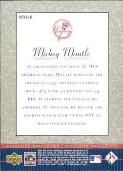 2001 Upper Deck - Pinstripe Exclusives Mickey Mantle #MM26 Mickey Mantle  Back